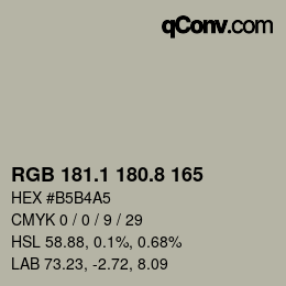 カラーコード: RGB 181.1 180.8 165 | qconv.com