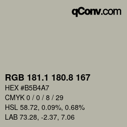 カラーコード: RGB 181.1 180.8 167 | qconv.com