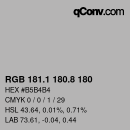 Color code: RGB 181.1 180.8 180 | qconv.com