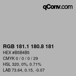 Farbcode: RGB 181.1 180.8 181 | qconv.com