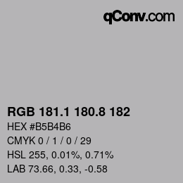 Color code: RGB 181.1 180.8 182 | qconv.com