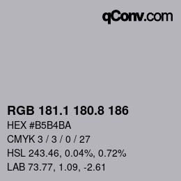 Color code: RGB 181.1 180.8 186 | qconv.com