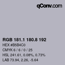 Color code: RGB 181.1 180.8 192 | qconv.com