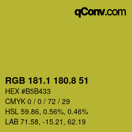 カラーコード: RGB 181.1 180.8 51 | qconv.com