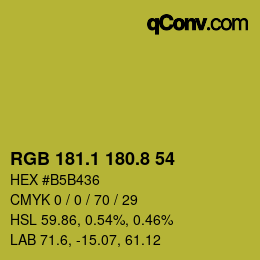 カラーコード: RGB 181.1 180.8 54 | qconv.com
