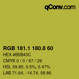 カラーコード: RGB 181.1 180.8 60 | qconv.com