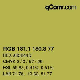 カラーコード: RGB 181.1 180.8 77 | qconv.com