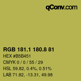 カラーコード: RGB 181.1 180.8 81 | qconv.com