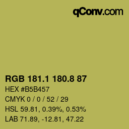 カラーコード: RGB 181.1 180.8 87 | qconv.com