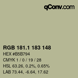 カラーコード: RGB 181.1 183 148 | qconv.com
