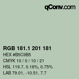 カラーコード: RGB 181.1 201 181 | qconv.com