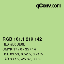 カラーコード: RGB 181.1 219 142 | qconv.com