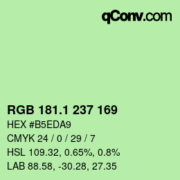 カラーコード: RGB 181.1 237 169 | qconv.com