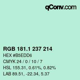 カラーコード: RGB 181.1 237 214 | qconv.com