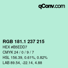 カラーコード: RGB 181.1 237 215 | qconv.com