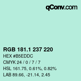 カラーコード: RGB 181.1 237 220 | qconv.com