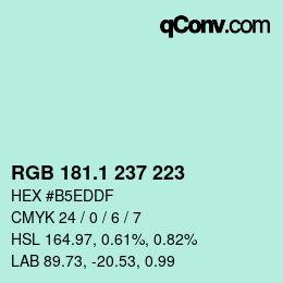 カラーコード: RGB 181.1 237 223 | qconv.com