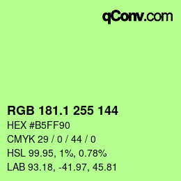 カラーコード: RGB 181.1 255 144 | qconv.com