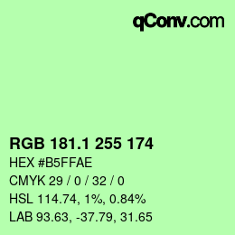 カラーコード: RGB 181.1 255 174 | qconv.com