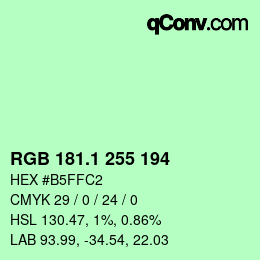 カラーコード: RGB 181.1 255 194 | qconv.com