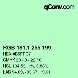 カラーコード: RGB 181.1 255 199 | qconv.com