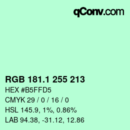 カラーコード: RGB 181.1 255 213 | qconv.com