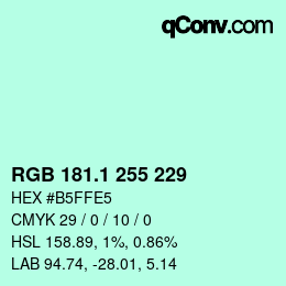 カラーコード: RGB 181.1 255 229 | qconv.com