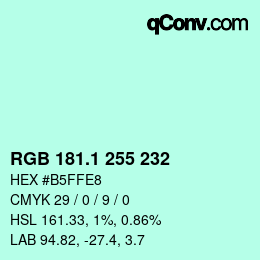 カラーコード: RGB 181.1 255 232 | qconv.com