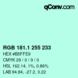 カラーコード: RGB 181.1 255 233 | qconv.com
