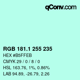 Color code: RGB 181.1 255 235 | qconv.com