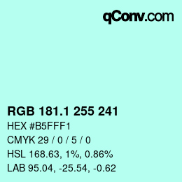 カラーコード: RGB 181.1 255 241 | qconv.com