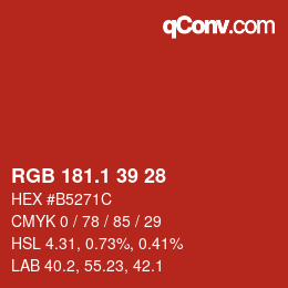 カラーコード: RGB 181.1 39 28 | qconv.com