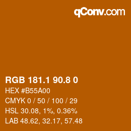 Farbcode: RGB 181.1 90.8 0 | qconv.com