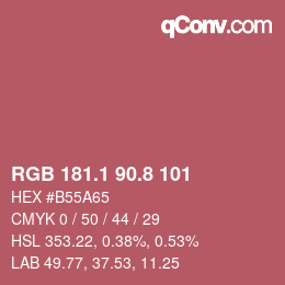 カラーコード: RGB 181.1 90.8 101 | qconv.com