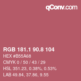 カラーコード: RGB 181.1 90.8 104 | qconv.com