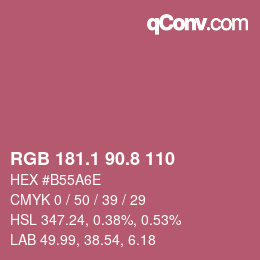カラーコード: RGB 181.1 90.8 110 | qconv.com