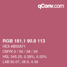 カラーコード: RGB 181.1 90.8 113 | qconv.com