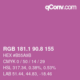 カラーコード: RGB 181.1 90.8 155 | qconv.com