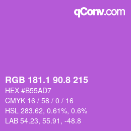 カラーコード: RGB 181.1 90.8 215 | qconv.com