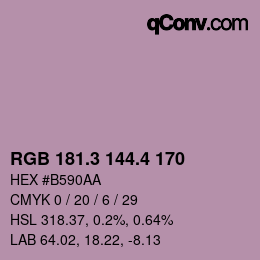 カラーコード: RGB 181.3 144.4 170 | qconv.com