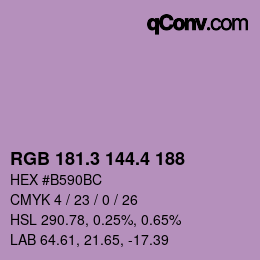 カラーコード: RGB 181.3 144.4 188 | qconv.com