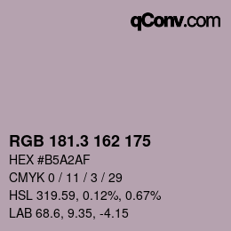 カラーコード: RGB 181.3 162 175 | qconv.com