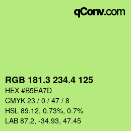 カラーコード: RGB 181.3 234.4 125 | qconv.com