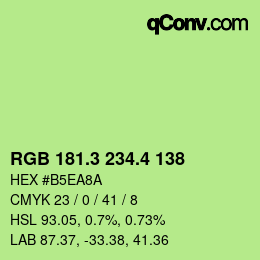 カラーコード: RGB 181.3 234.4 138 | qconv.com