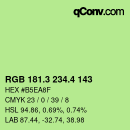 カラーコード: RGB 181.3 234.4 143 | qconv.com