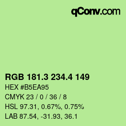カラーコード: RGB 181.3 234.4 149 | qconv.com