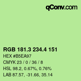 カラーコード: RGB 181.3 234.4 151 | qconv.com