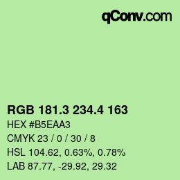 カラーコード: RGB 181.3 234.4 163 | qconv.com