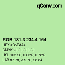 カラーコード: RGB 181.3 234.4 164 | qconv.com