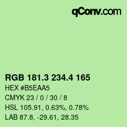 カラーコード: RGB 181.3 234.4 165 | qconv.com